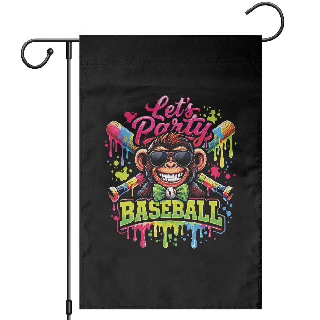 Lets Party Baseball Monkey Neon Dripping Graphic Garden Flag Funny Ball Party Game Day Fans
