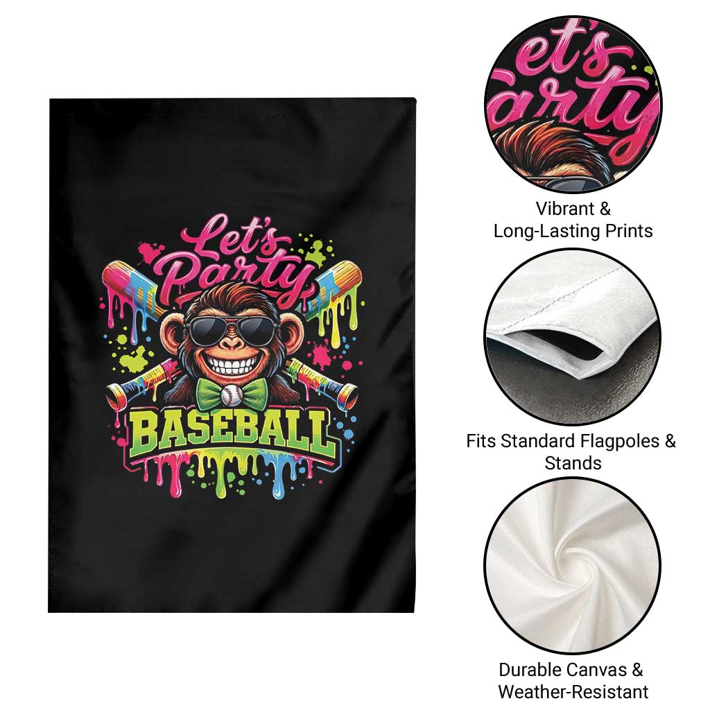 Lets Party Baseball Monkey Neon Dripping Graphic Garden Flag Funny Ball Party Game Day Fans