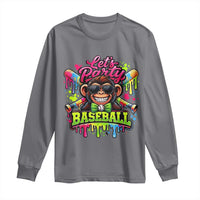 Lets Party Baseball Monkey Neon Dripping Graphic Long Sleeve Shirt Funny Ball Party Game Day Fans