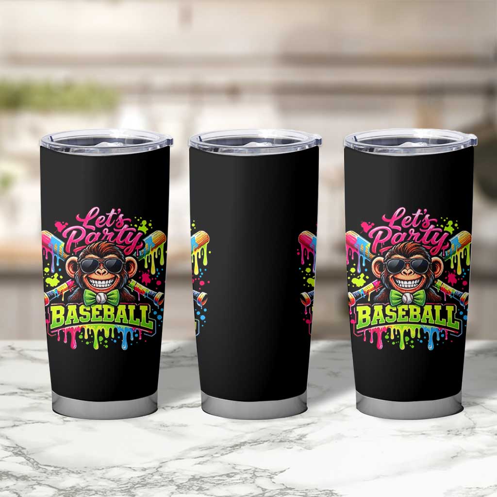 Lets Party Baseball Monkey Neon Dripping Graphic Tumbler Cup Funny Ball Party Game Day Fans