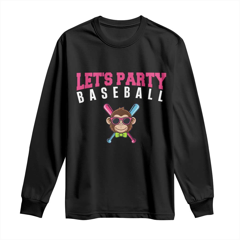 Let's Party Baseball Monkey Long Sleeve Shirt Ball Party Game Day Vibes