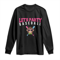 Let's Party Baseball Monkey Long Sleeve Shirt Ball Party Game Day Vibes