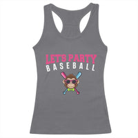 Let's Party Baseball Monkey Racerback Tank Top Ball Party Game Day Vibes