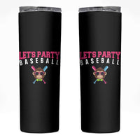 Let's Party Baseball Monkey Skinny Tumbler Ball Party Game Day Vibes