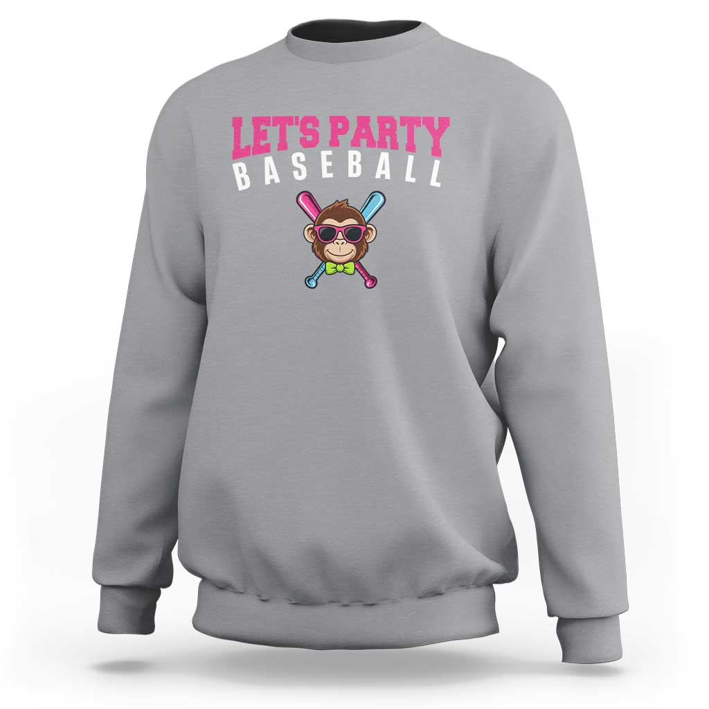 Let's Party Baseball Monkey Sweatshirt Ball Party Game Day Vibes