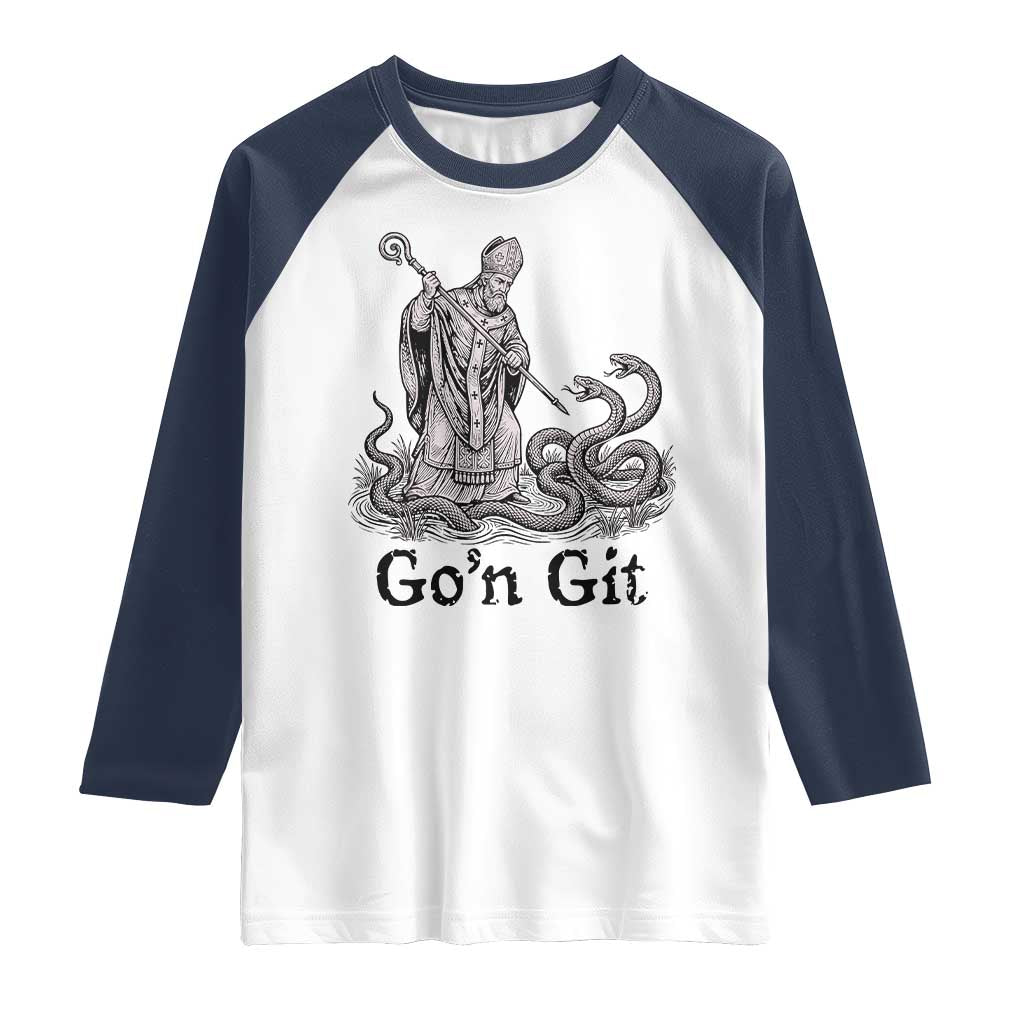 Go'n Git Funny Saint Patrick Banishing Snakes Raglan Shirt Irish History Humor St Patricks Day