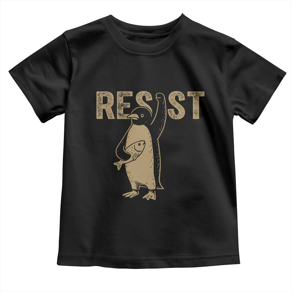 Funny Penguin Resist Toddler T Shirt Against Tariffs Activism Vintage