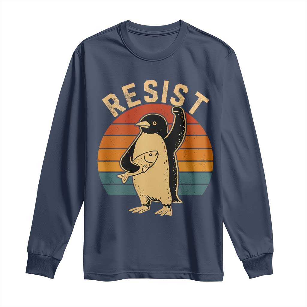 Funny Penguin Resist Long Sleeve Shirt Against Tariffs Retro Vintage