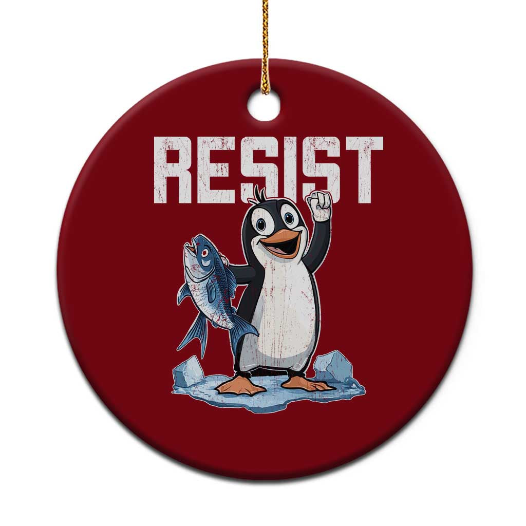 Funny Penguin Resist Ceramic Ornament Against Tariffs Protest - Wonder Print Shop