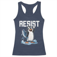 Funny Penguin Resist Racerback Tank Top Against Tariffs Protest