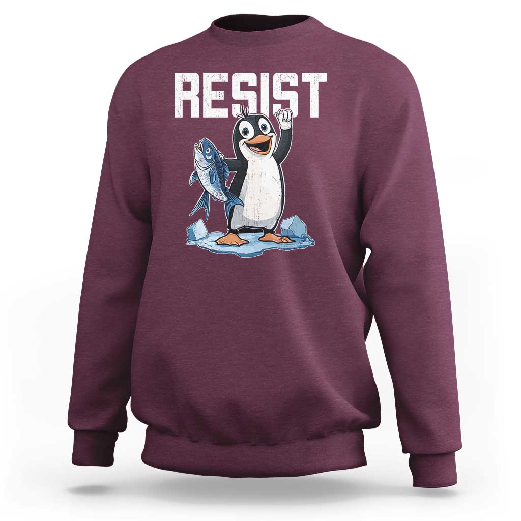 Funny Penguin Resist Sweatshirt Resist Penguin Activism