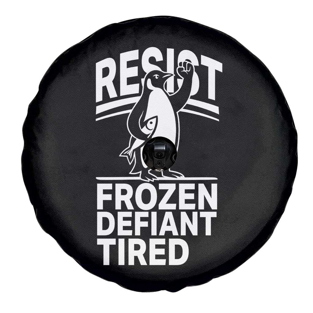 Funny Penguin Resist Spare Tire Cover Frozen Defiant Tired FDT Activism