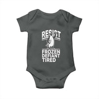 Funny Penguin Resist Baby Onesie Frozen Defiant Tired FDT Activism