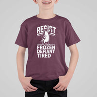 Funny Penguin Resist T Shirt For Kid Frozen Defiant Tired FDT Activism