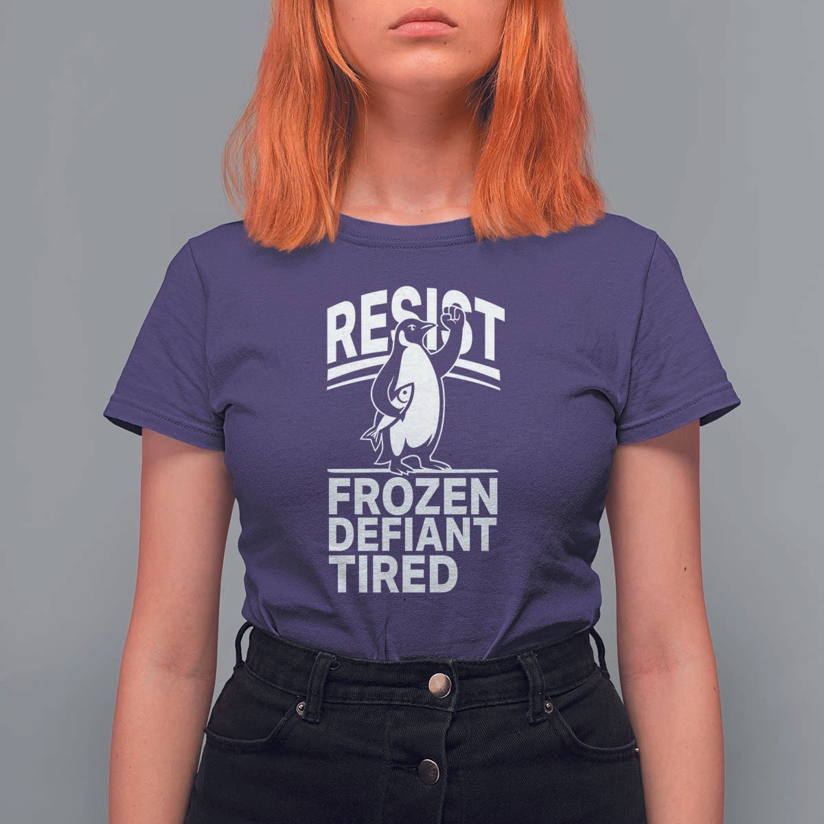 Funny Penguin Resist T Shirt For Women Frozen Defiant Tired FDT Activism