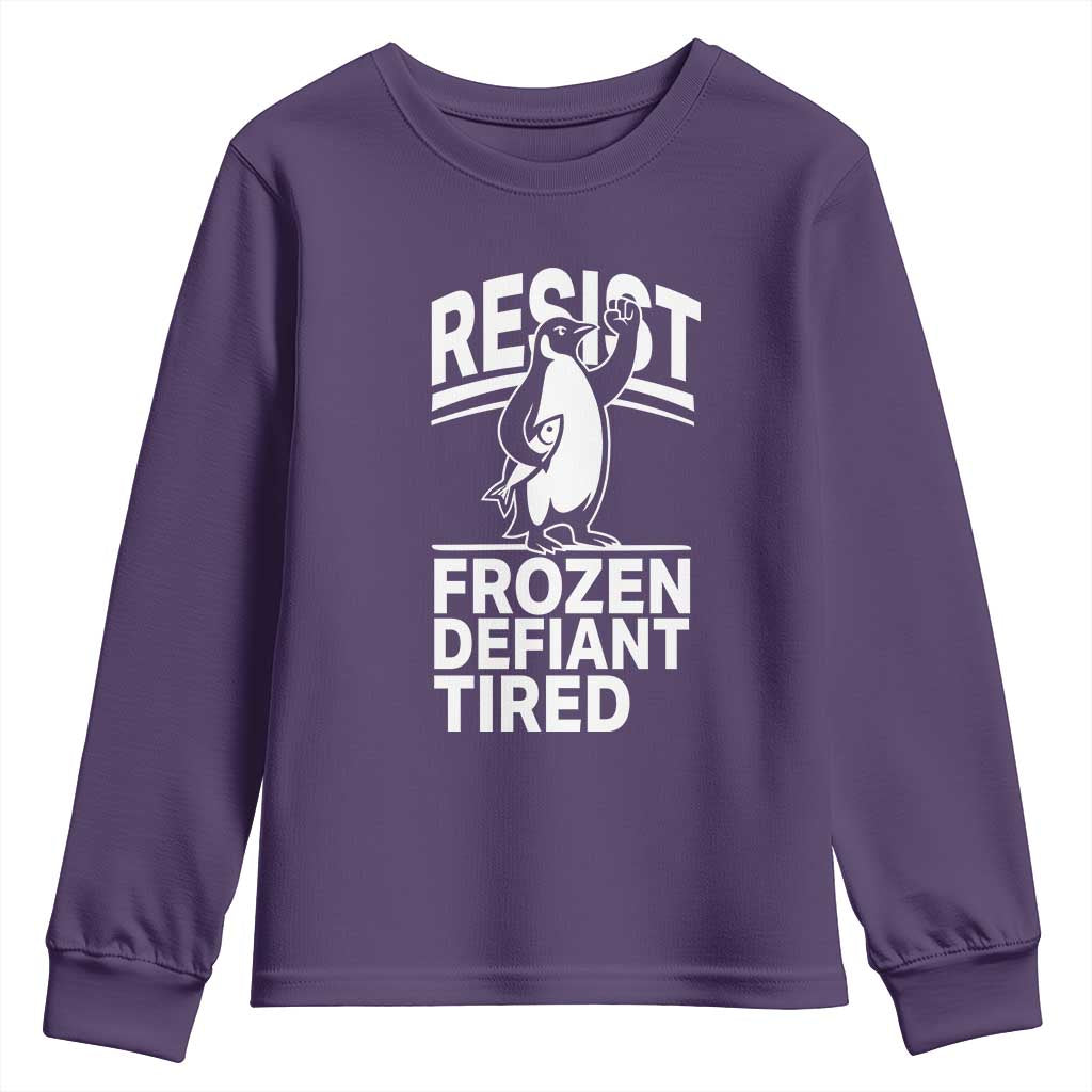 Funny Penguin Resist Youth Sweatshirt Frozen Defiant Tired FDT Activism