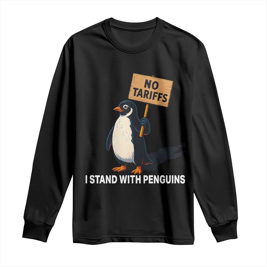 Funny Penguin Resist Long Sleeve Shirt No Tariffs I Stand With Penguins