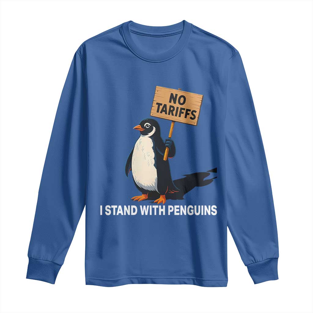 Funny Penguin Resist Long Sleeve Shirt No Tariffs I Stand With Penguins