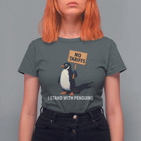 Funny Penguin Resist T Shirt For Women No Tariffs I Stand With Penguins