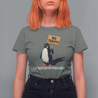 Funny Penguin Resist T Shirt For Women No Tariffs I Stand With Penguins