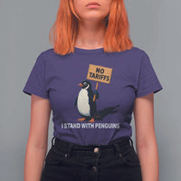 Funny Penguin Resist T Shirt For Women No Tariffs I Stand With Penguins