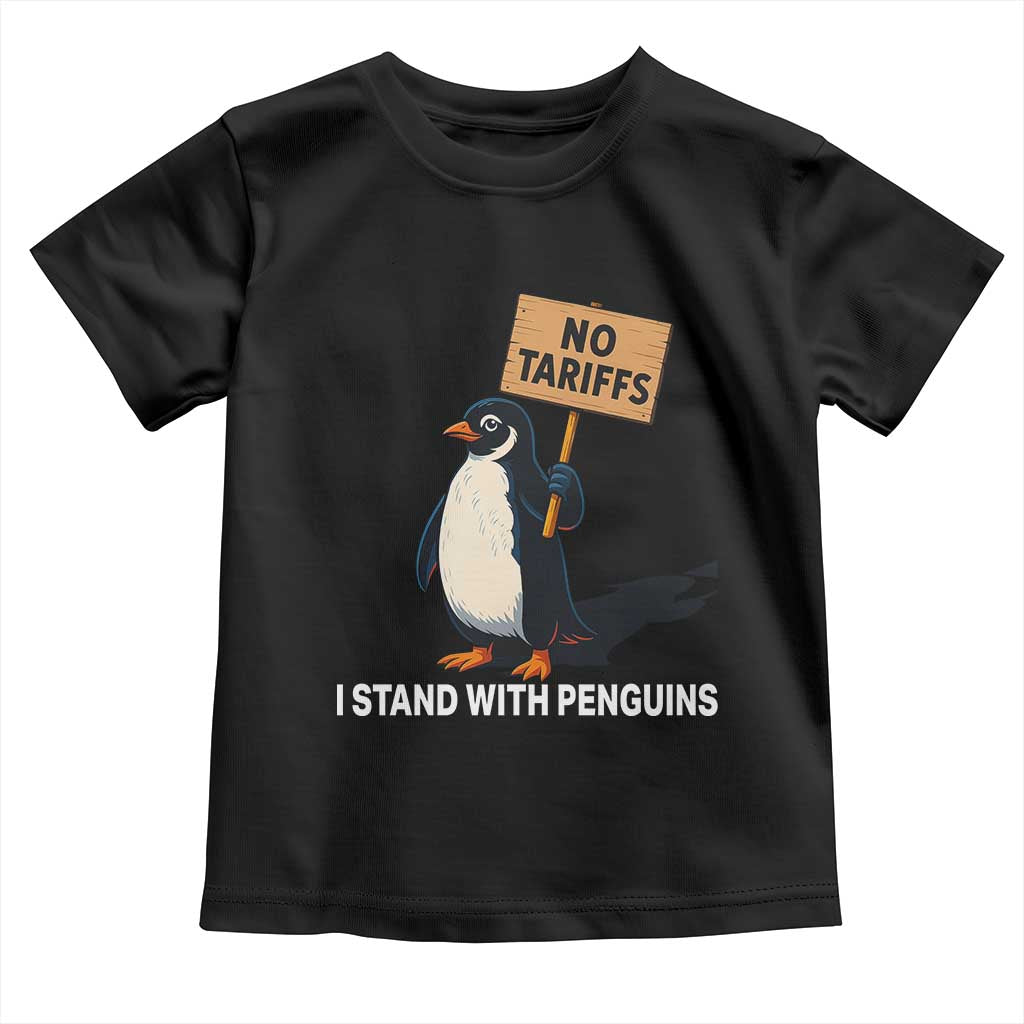 Funny Penguin Resist Toddler T Shirt No Tariffs I Stand With Penguins