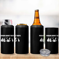 Funny Penguin Resist 4 in 1 Can Cooler Tumbler Penguins Against Tariffs Sarcastic Saying Meme