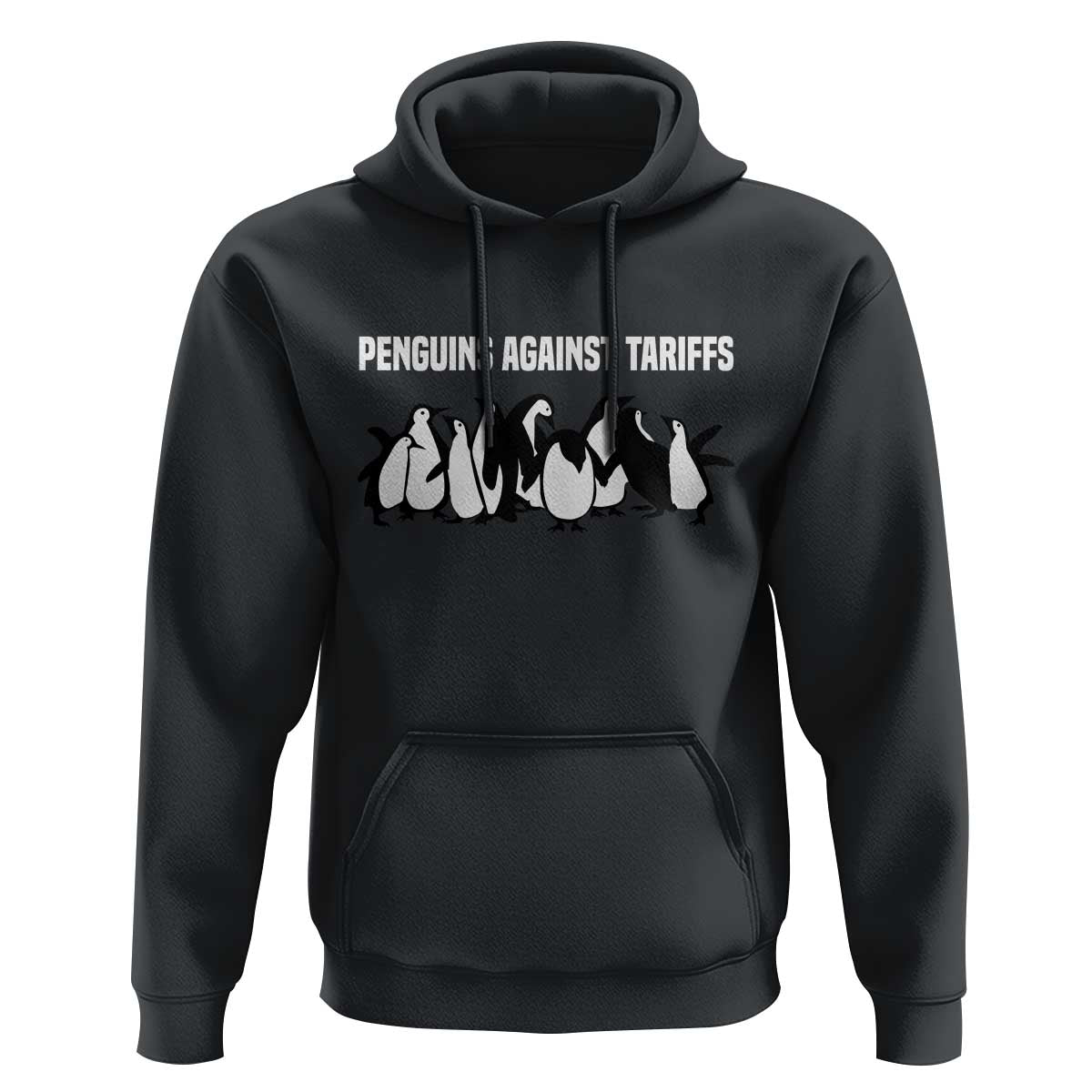 Funny Penguin Resist Hoodie Penguins Against Tariffs Sarcastic Saying Meme