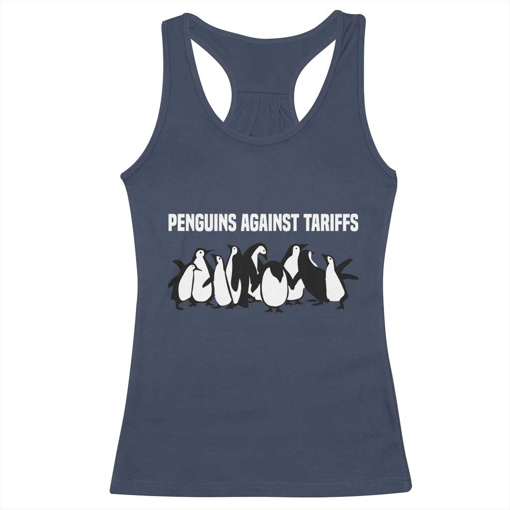 Funny Penguin Resist Racerback Tank Top Penguins Against Tariffs Sarcastic Saying Meme