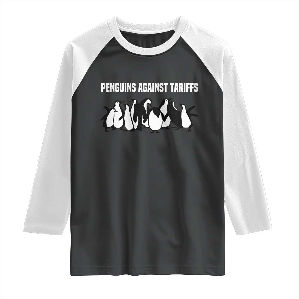 Funny Penguin Resist Raglan Shirt Penguins Against Tariffs Sarcastic Saying Meme