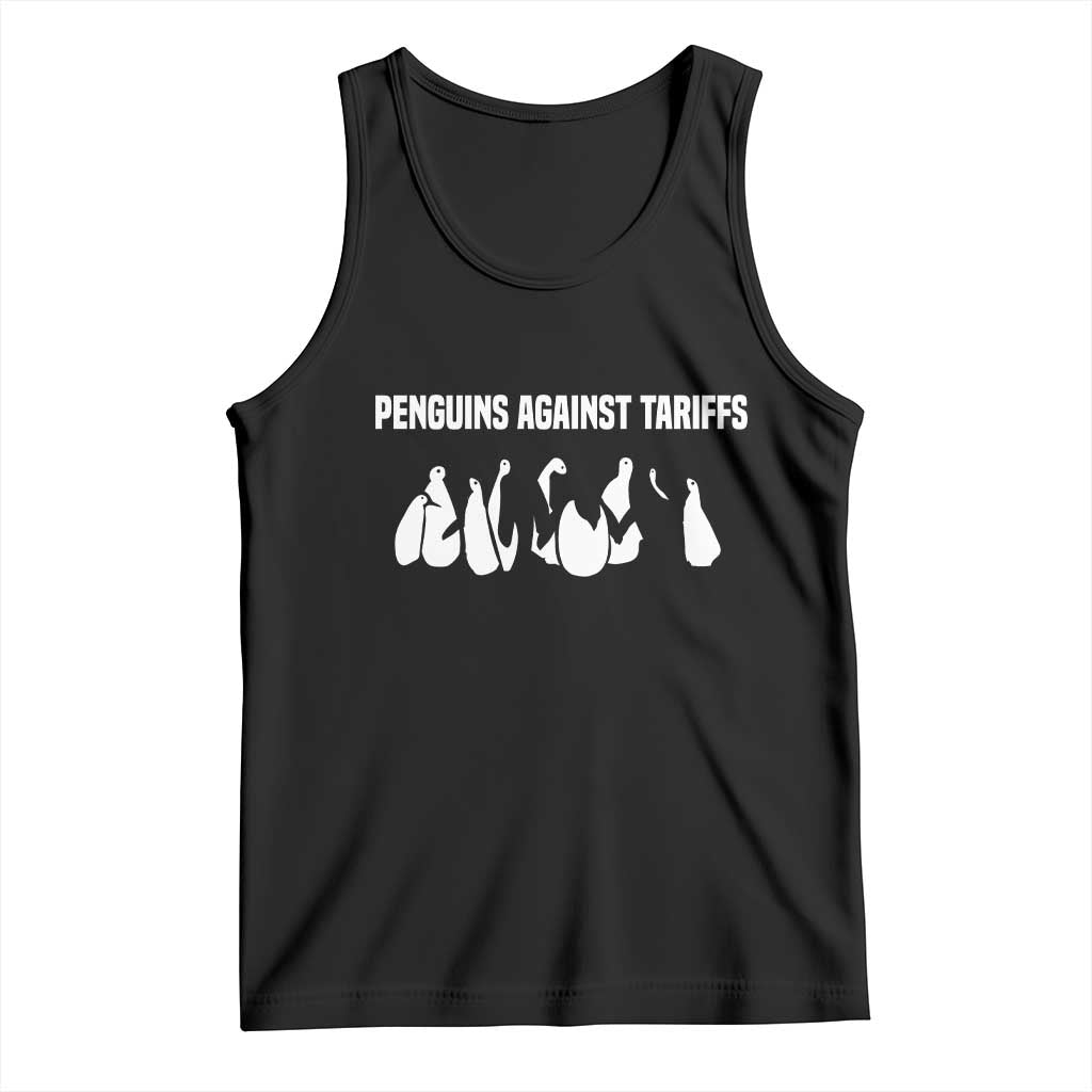 Funny Penguin Resist Tank Top Penguins Against Tariffs Sarcastic Saying Meme
