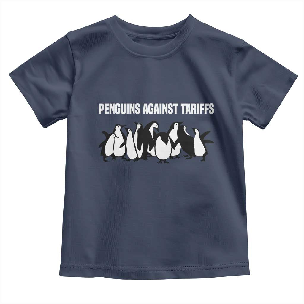 Funny Penguin Resist Toddler T Shirt Penguins Against Tariffs Sarcastic Saying Meme