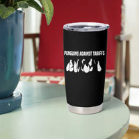 Funny Penguin Resist Tumbler Cup Penguins Against Tariffs Sarcastic Saying Meme