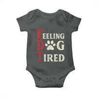 Feeling Dog Tired Baby Onesie FDT Dogs Paw Sarcasm