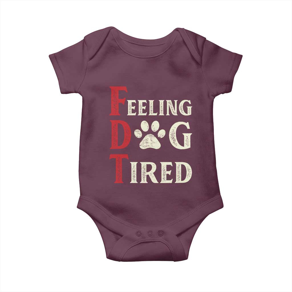 Feeling Dog Tired Baby Onesie FDT Dogs Paw Sarcasm