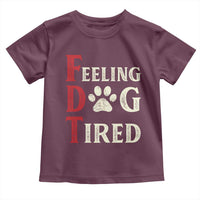 Feeling Dog Tired Toddler T Shirt FDT Dogs Paw Sarcasm
