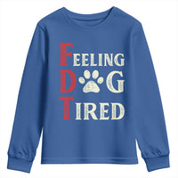 Feeling Dog Tired Youth Sweatshirt FDT Dogs Paw Sarcasm