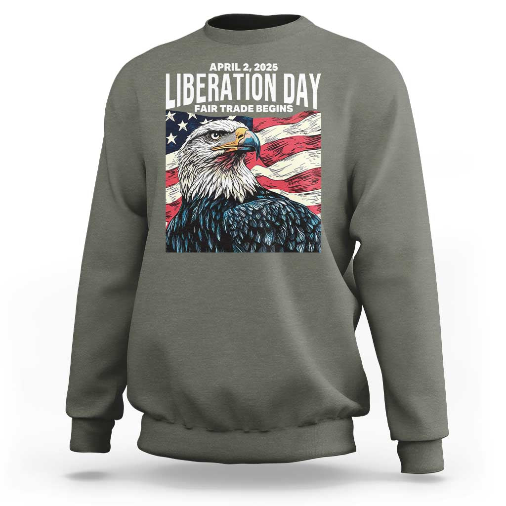 Liberation Day April 2 2025 Sweatshirt Fair Trade Patriotic American Eagle USA Flag