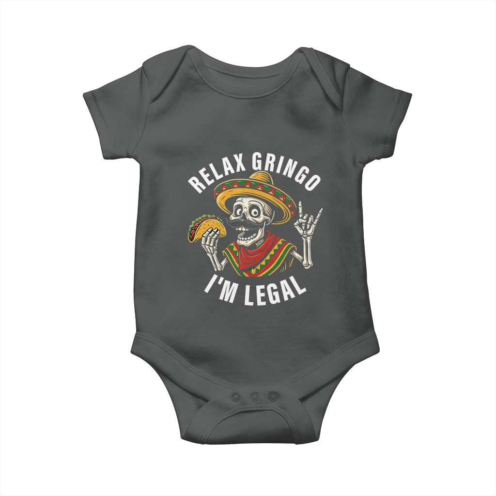 Cinco De Mayo Skeleton Baby Onesie Relax Gringo I'm Legal Poncho