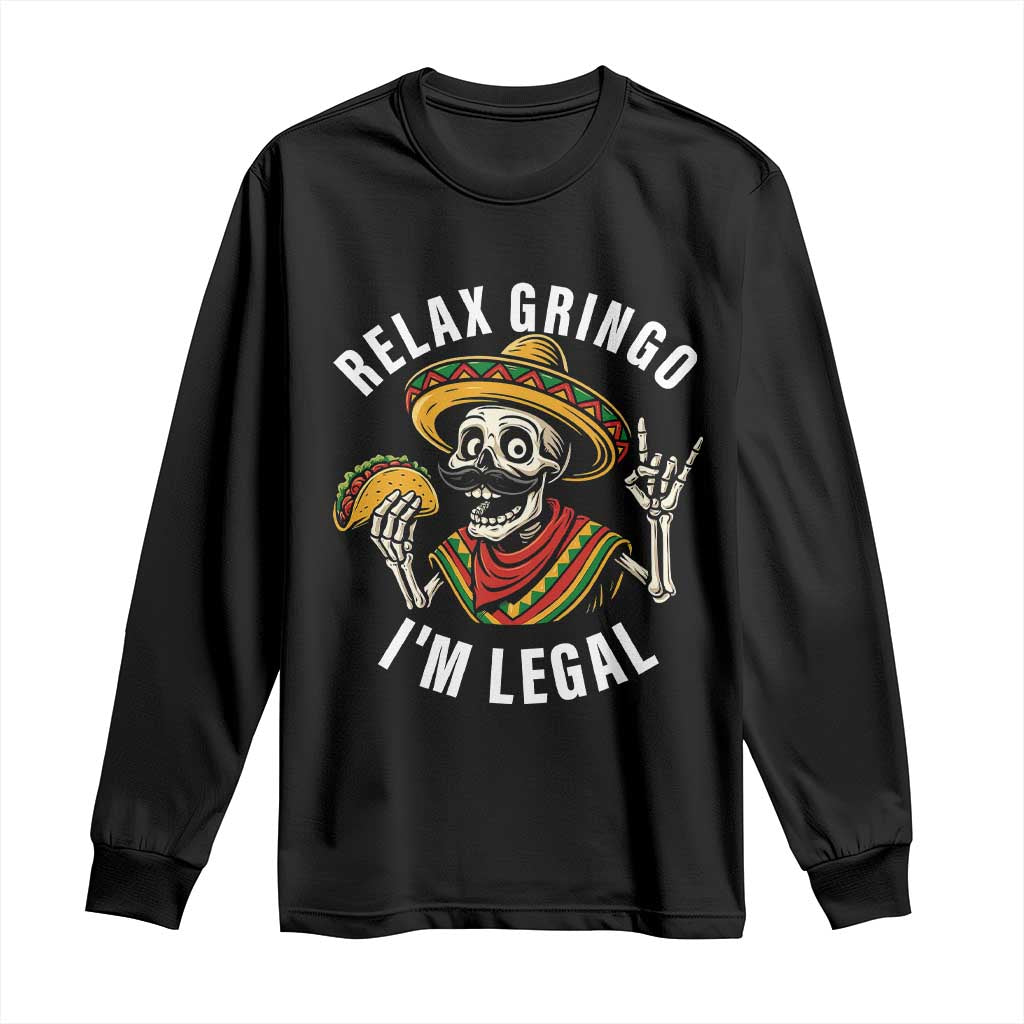 Cinco De Mayo Skeleton Long Sleeve Shirt Relax Gringo I'm Legal Poncho