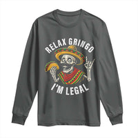 Cinco De Mayo Skeleton Long Sleeve Shirt Relax Gringo I'm Legal Poncho