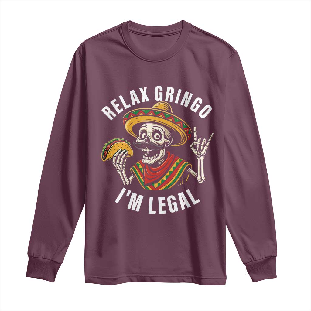Cinco De Mayo Skeleton Long Sleeve Shirt Relax Gringo I'm Legal Poncho