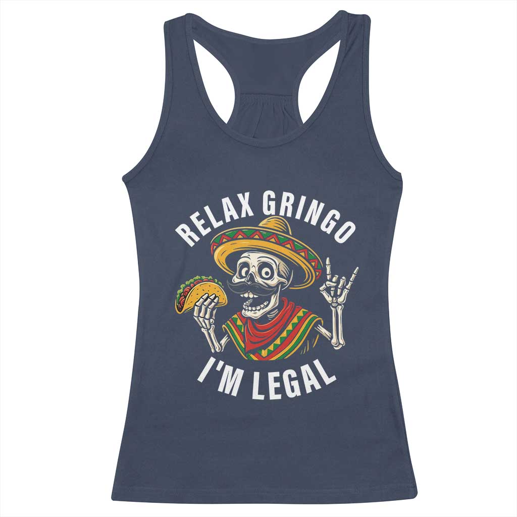 Cinco De Mayo Skeleton Racerback Tank Top Relax Gringo I'm Legal Poncho