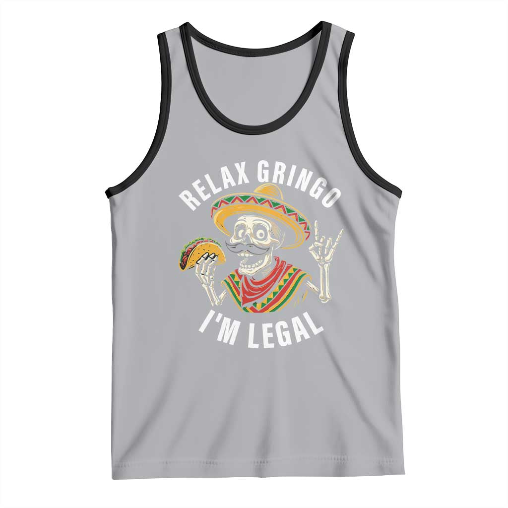 Cinco De Mayo Skeleton Tank Top Relax Gringo I'm Legal Poncho