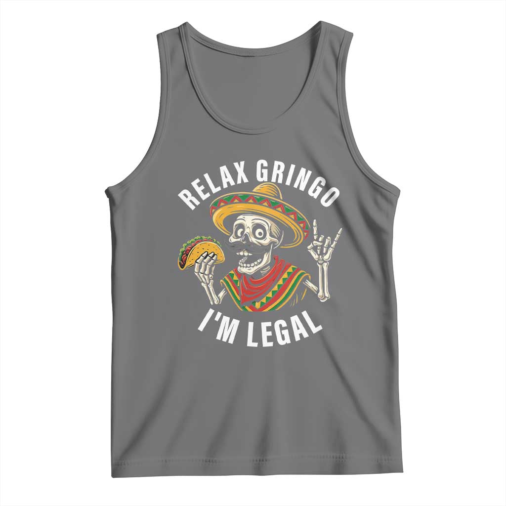 Cinco De Mayo Skeleton Tank Top Relax Gringo I'm Legal Poncho
