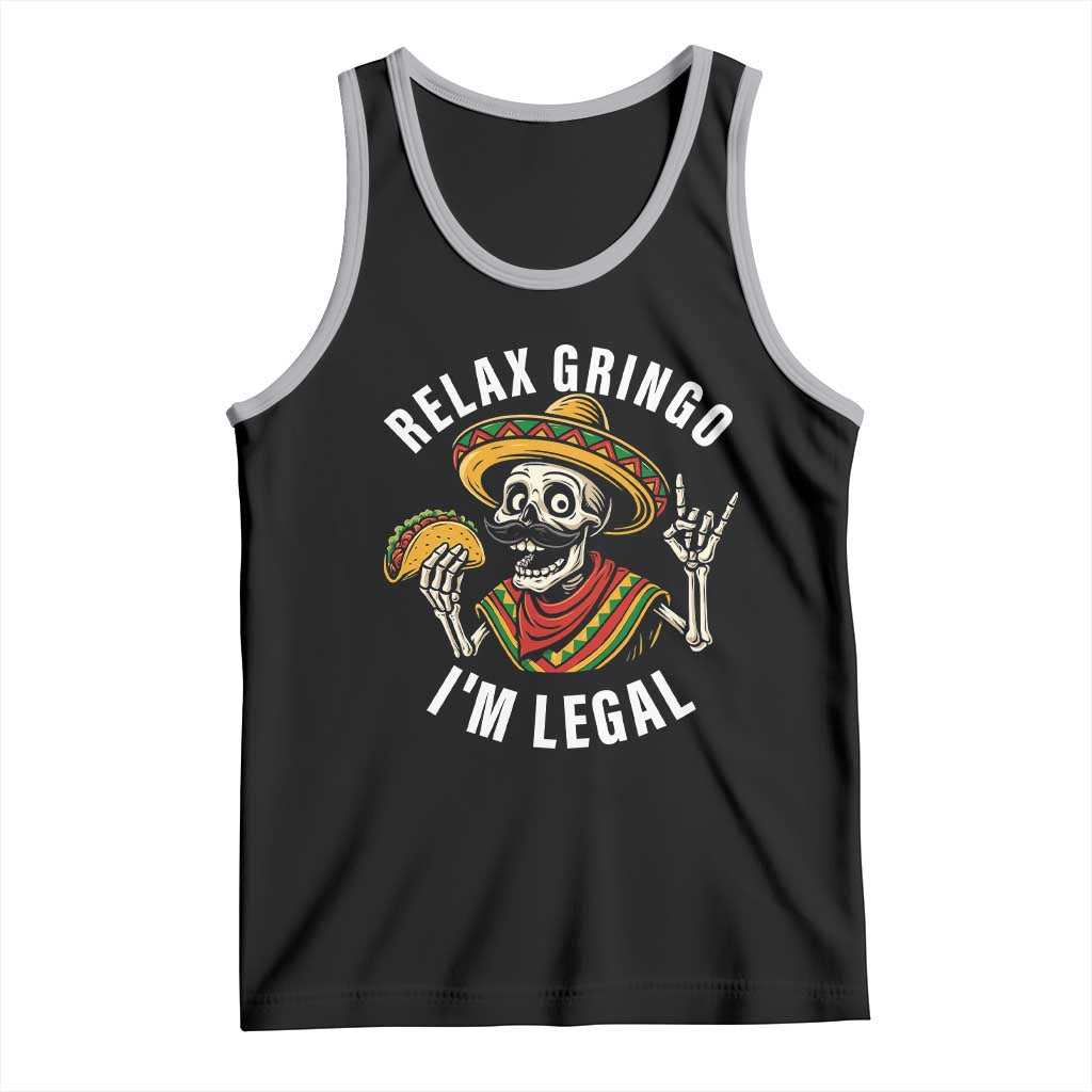 Cinco De Mayo Skeleton Tank Top Relax Gringo I'm Legal Poncho