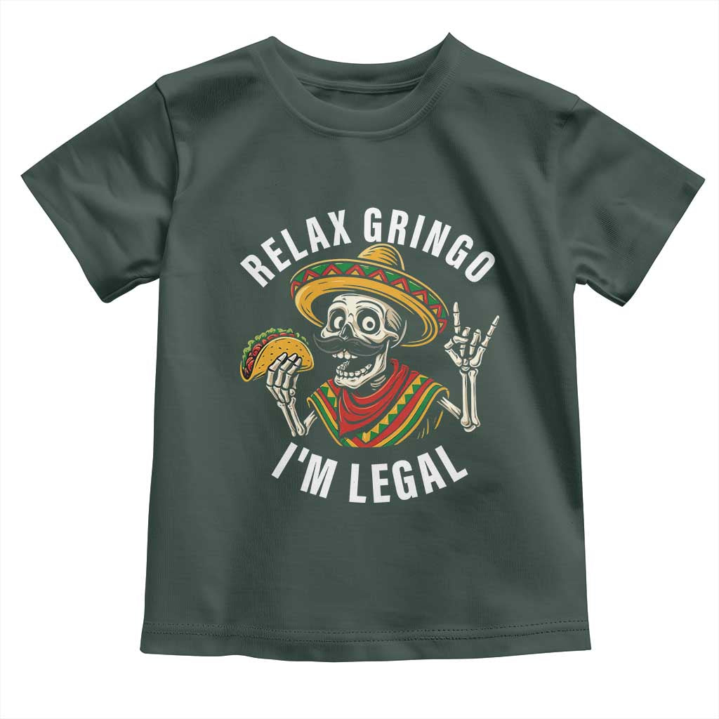 Cinco De Mayo Skeleton Toddler T Shirt Relax Gringo I'm Legal Poncho