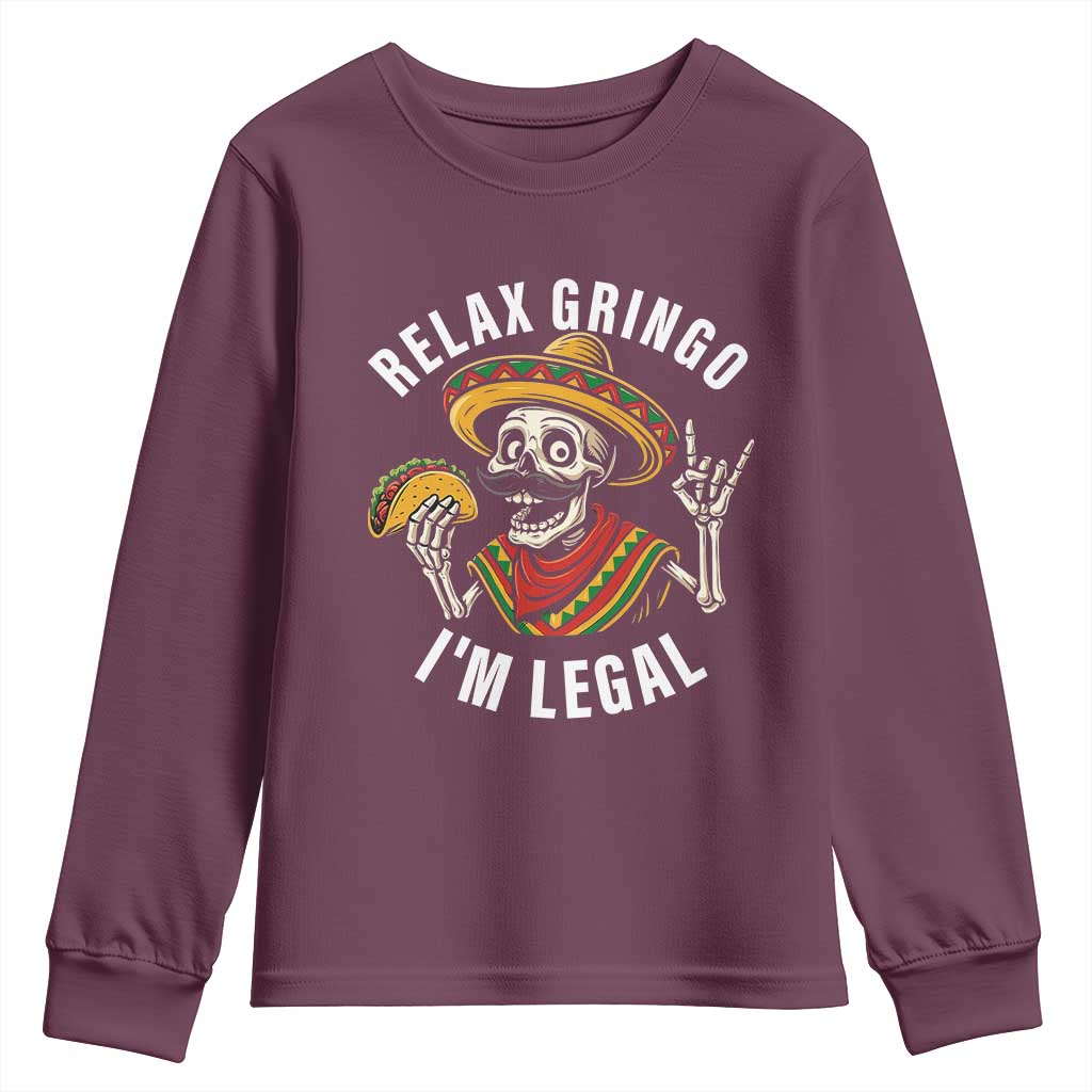 Cinco De Mayo Skeleton Youth Sweatshirt Relax Gringo I'm Legal Poncho