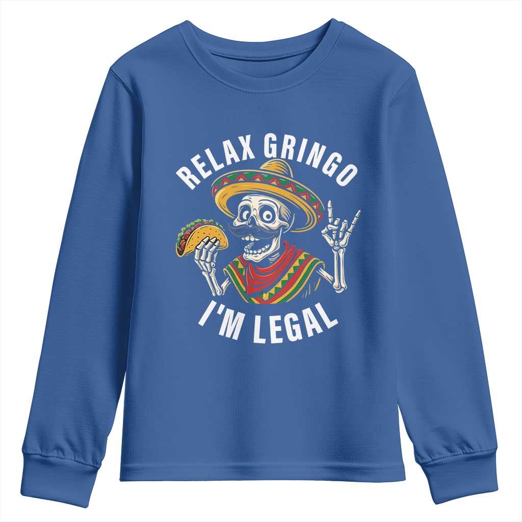 Cinco De Mayo Skeleton Youth Sweatshirt Relax Gringo I'm Legal Poncho