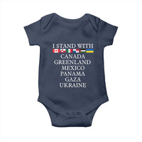 I Stand With Canada Greenland Mexico Panama Gaza Ukraine Baby Onesie